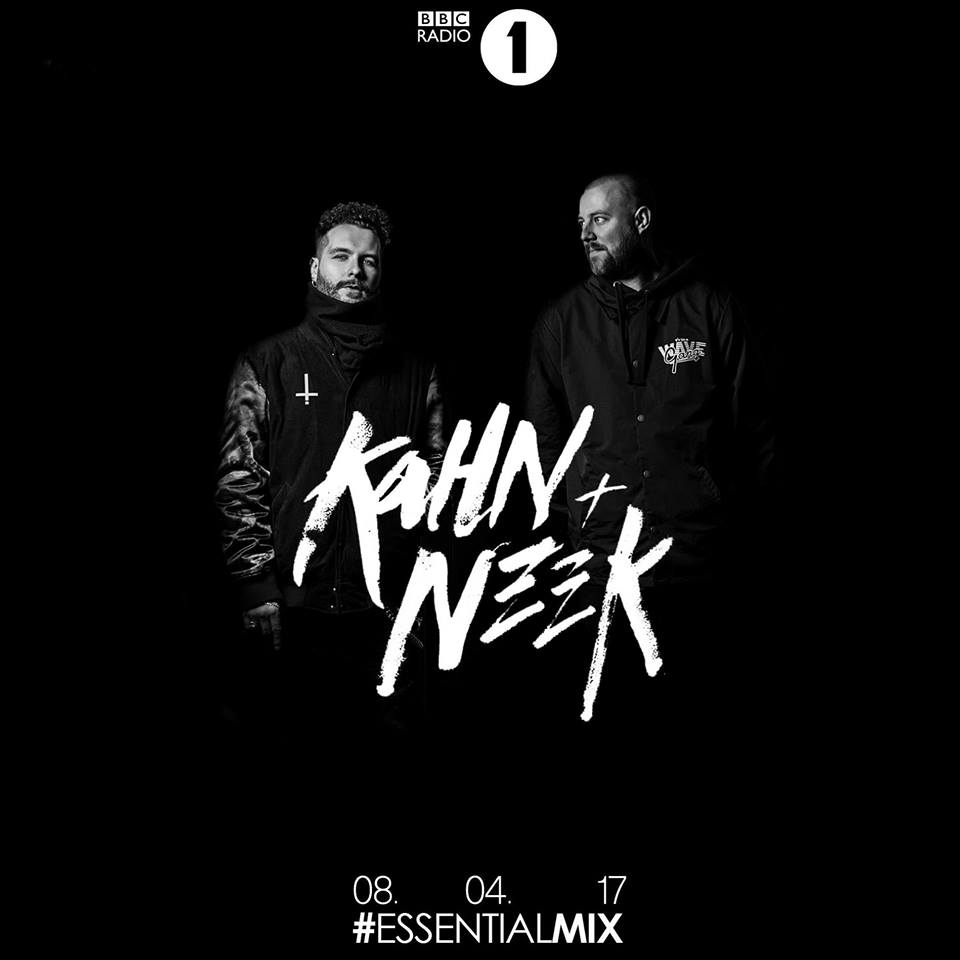 Kahn & Neek - Essential Mix 2017-04-08
